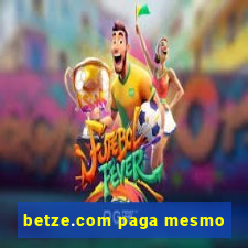 betze.com paga mesmo